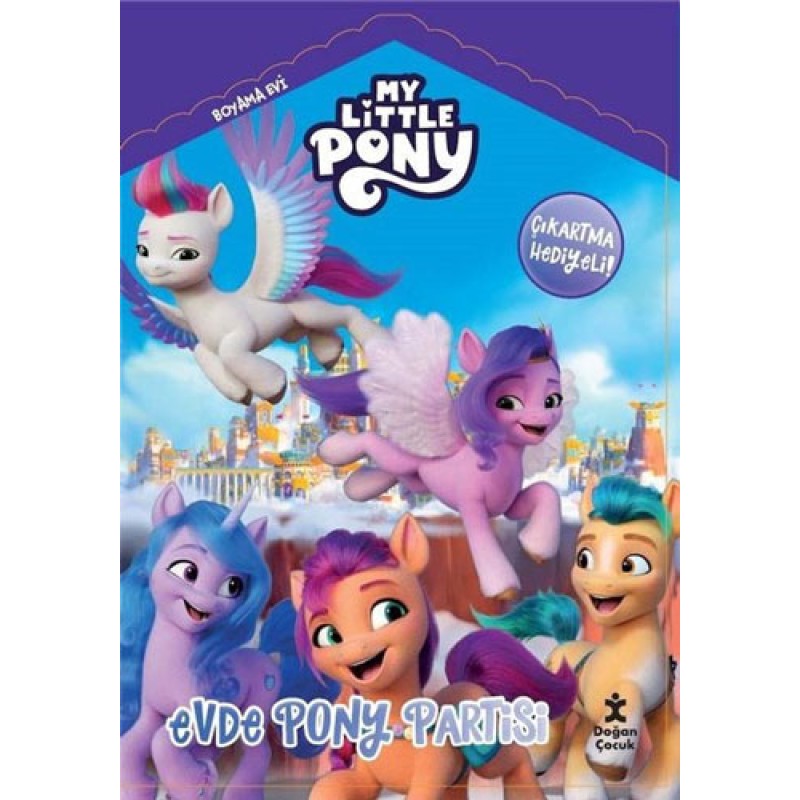 My Little Pony - Evde Pony Partisi Boyama Evi My Little Pony - Evde Pony Partisi Boyama Evi