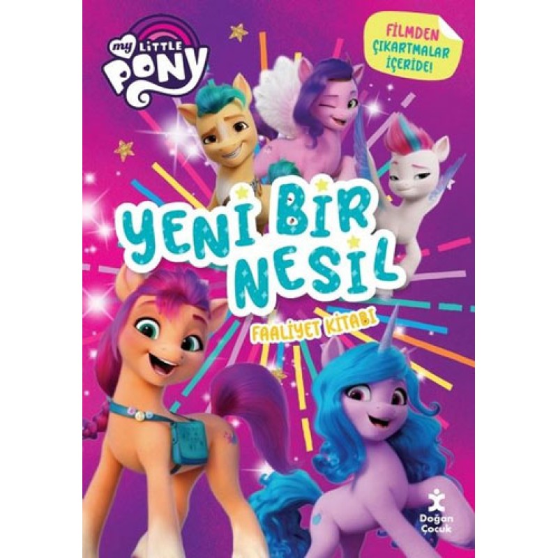 My Little Pony - Yeni Bir Nesil Faaliyet Kitabı My Little Pony - Yeni Bir Nesil Faaliyet Kitabı