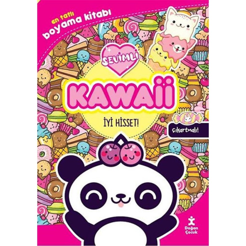 Kawaii İyi Hisset! - En Tatlı Çıkartmalı Boyama Kitabı Kawaii İyi Hisset! - En Tatlı Çıkartmalı Boyama Kitabı