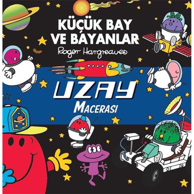 Küçük Bay ve Bayanlar - Uzay Macerası Küçük Bay ve Bayanlar - Uzay Macerası