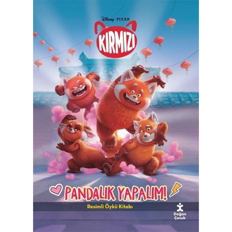Disney Pixar Kırmızı - Pandalık Yapalım! Disney Pixar Kırmızı - Pandalık Yapalım!