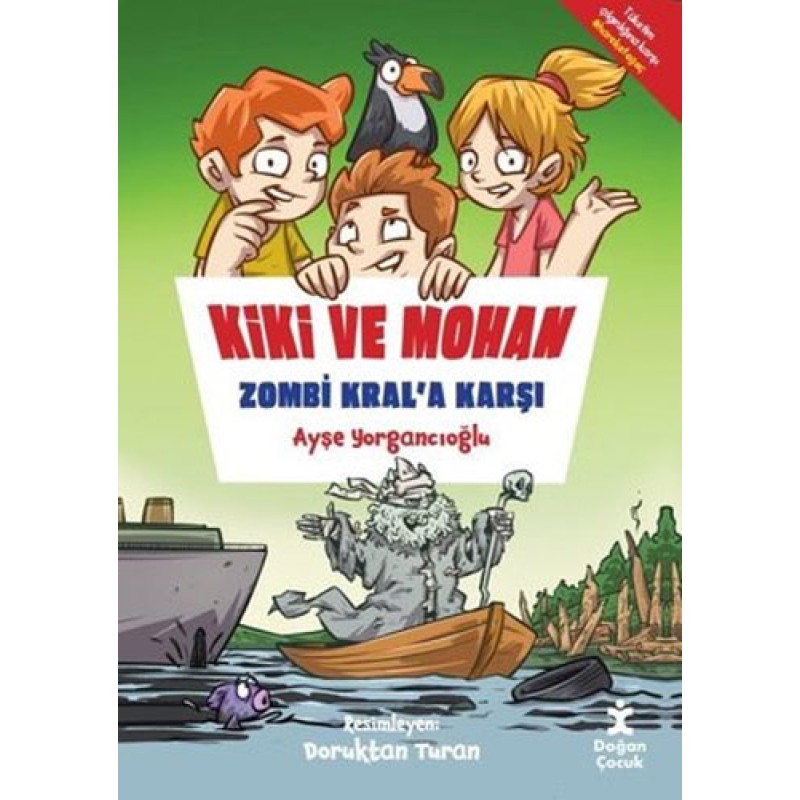 Kiki ve Mohan Zombi Kral'a Karşı Kiki ve Mohan Zombi Kral'a Karşı