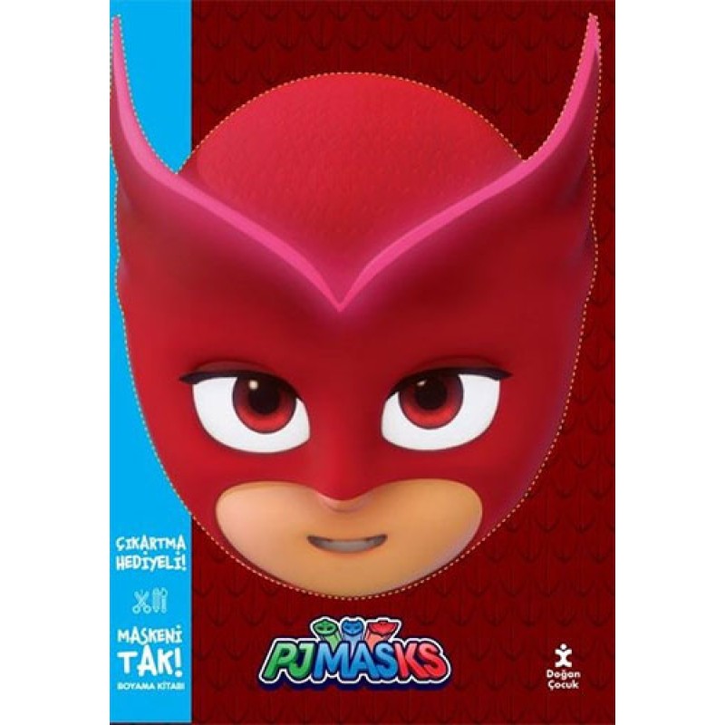 Maskeni Tak - Pjmasks Baykuş Kız Boyama Kitabı Maskeni Tak - Pjmasks Baykuş Kız Boyama Kitabı