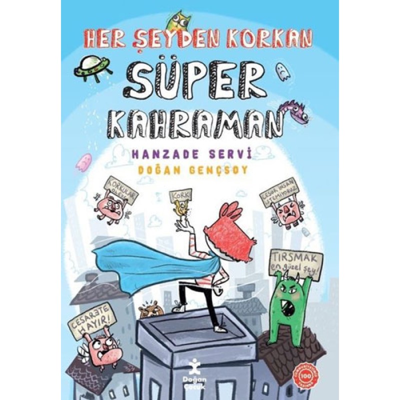 Her Şeyden Korkan Süper Kahraman Her Şeyden Korkan Süper Kahraman