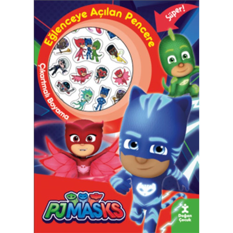 Pjmasks Eğlenceye Açılan Pencere Çıkartmalı Boyama Kitabı Pjmasks Eğlenceye Açılan Pencere Çıkartmalı Boyama Kitabı