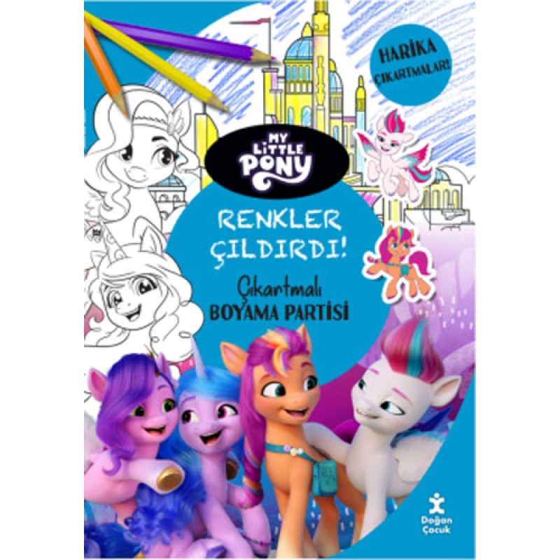 My Little Pony Renkler Çıldırdı! Çıkartmalı Boyama Partisi My Little Pony Renkler Çıldırdı! Çıkartmalı Boyama Partisi
