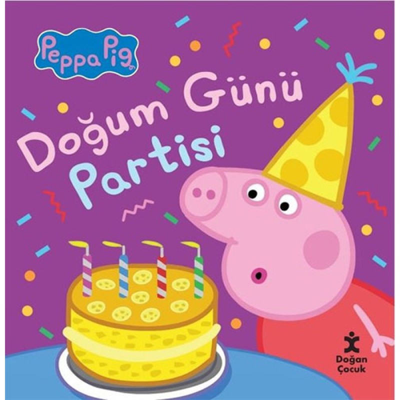 Peppa Pig - Doğum Günü Partisi Peppa Pig - Doğum Günü Partisi