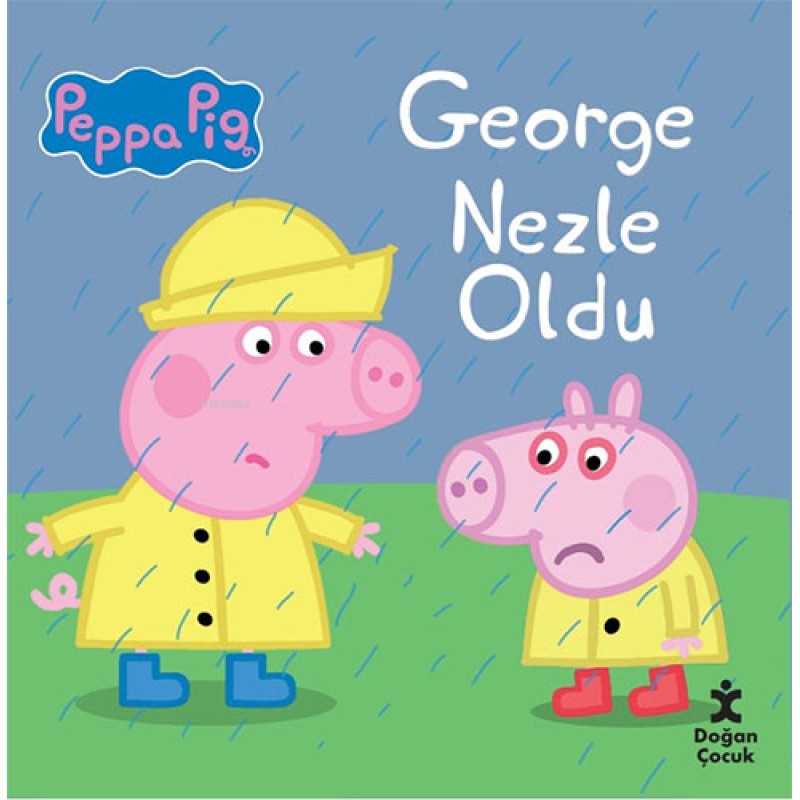 Peppa Pig George Nezle Oldu Peppa Pig George Nezle Oldu