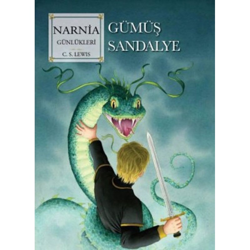 Narnia Günlükleri 6 - Gümüş Sandalye Narnia Günlükleri 6 - Gümüş Sandalye
