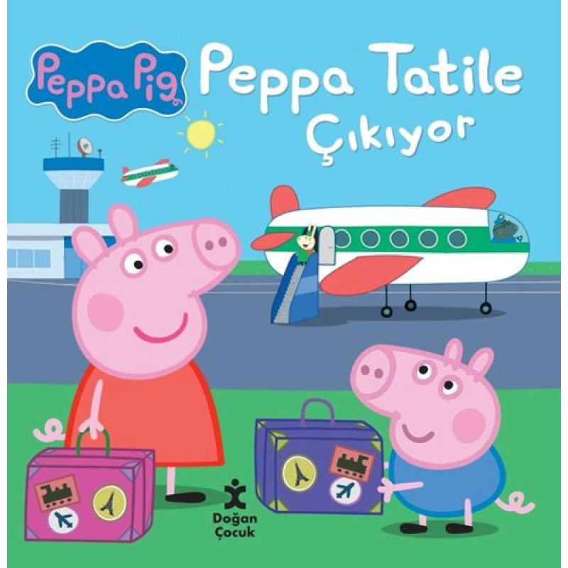 Peppa Pig - Peppa Tatile Çıkıyor Peppa Pig - Peppa Tatile Çıkıyor