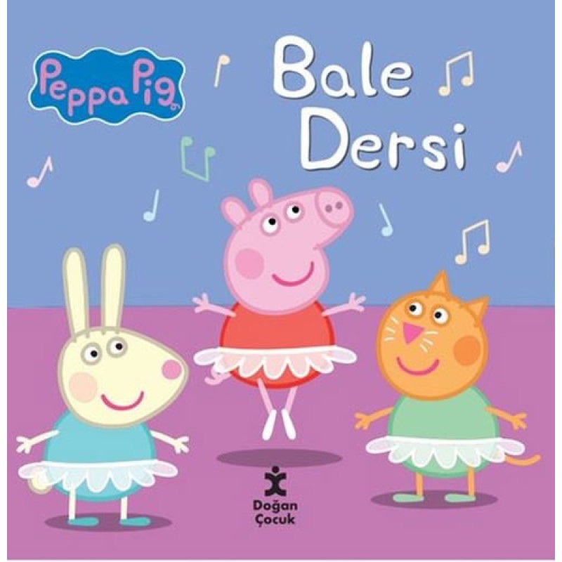 Peppa Pig - Bale Dersi Peppa Pig - Bale Dersi