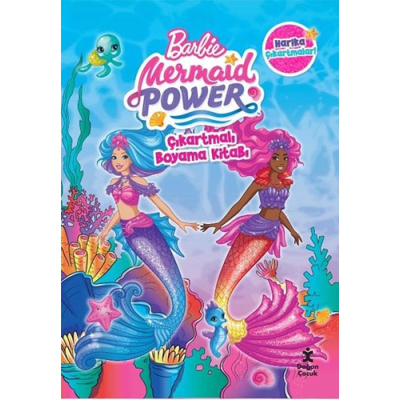 Barbie Mermaid Power Çıkartmalı Boyama Kitabı Barbie Mermaid Power Çıkartmalı Boyama Kitabı