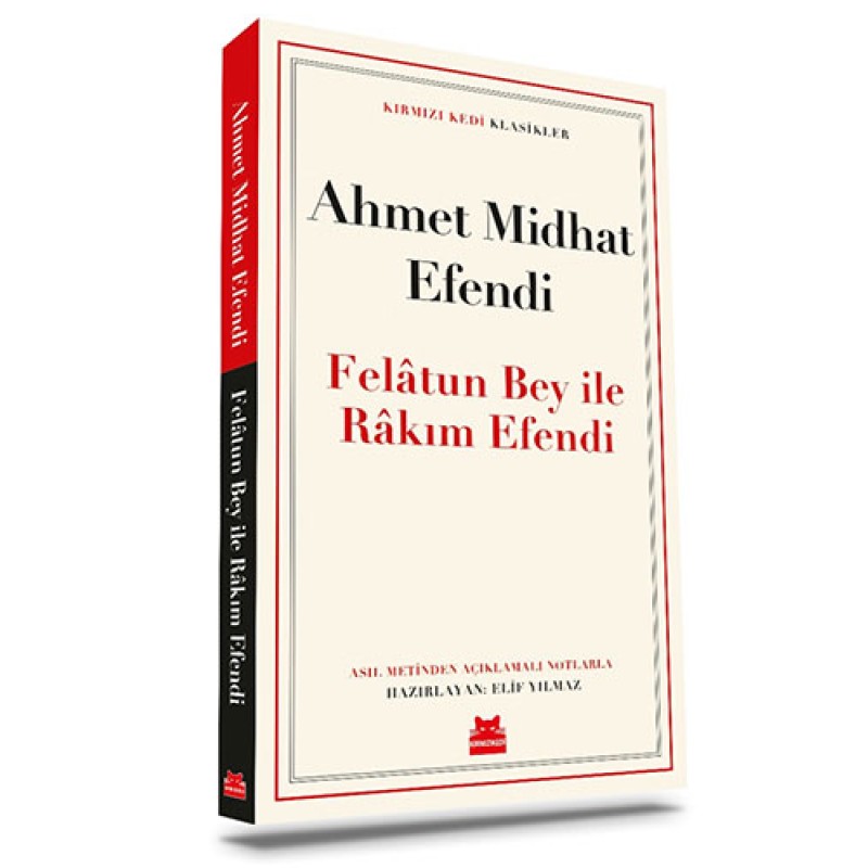 Felâtun Bey ile Râkım Efendi Felâtun Bey ile Râkım Efendi