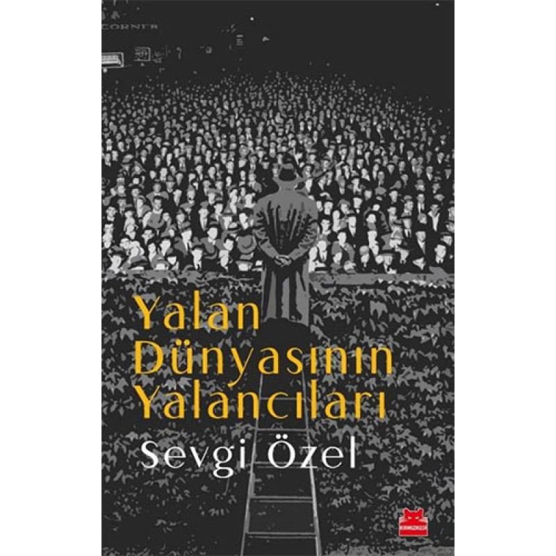 Yalan Dünyasının Yalancıları Yalan Dünyasının Yalancıları
