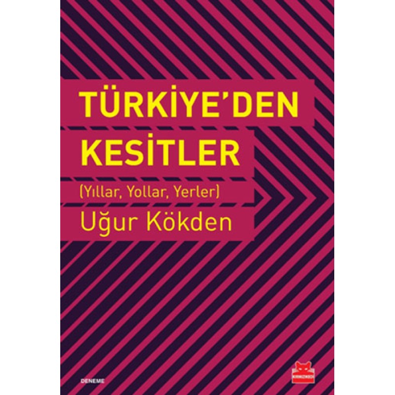 Türkiye’den Kesitler Türkiye’den Kesitler