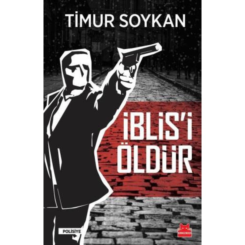 İblis’i Öldür İblis’i Öldür