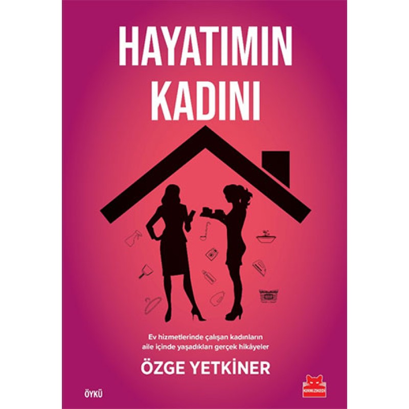 Hayatımın Kadını Hayatımın Kadını