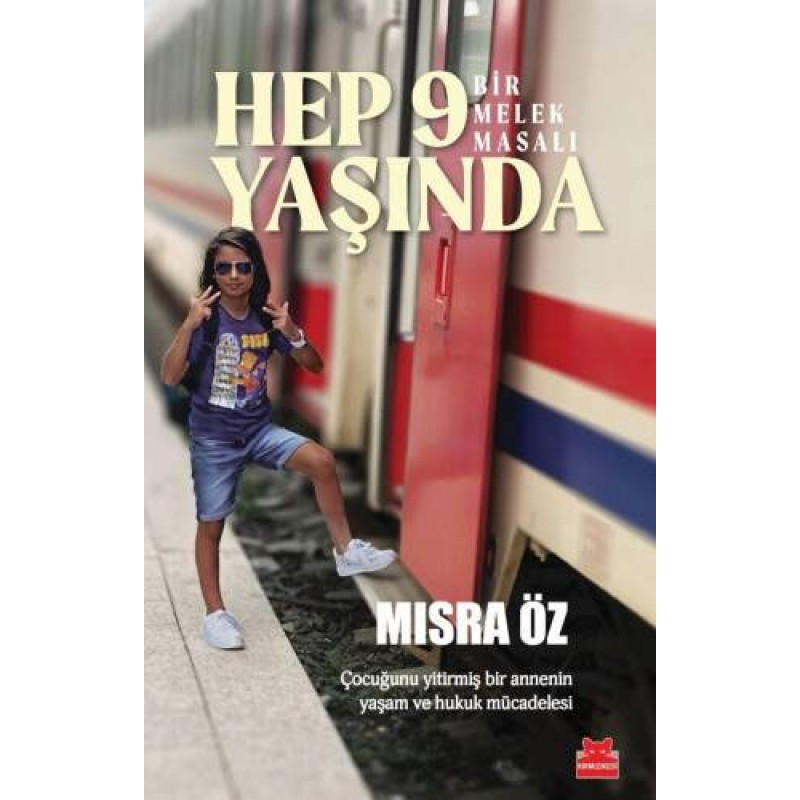 Hep 9 Yaşında - Bir Melek Masalı Hep 9 Yaşında - Bir Melek Masalı
