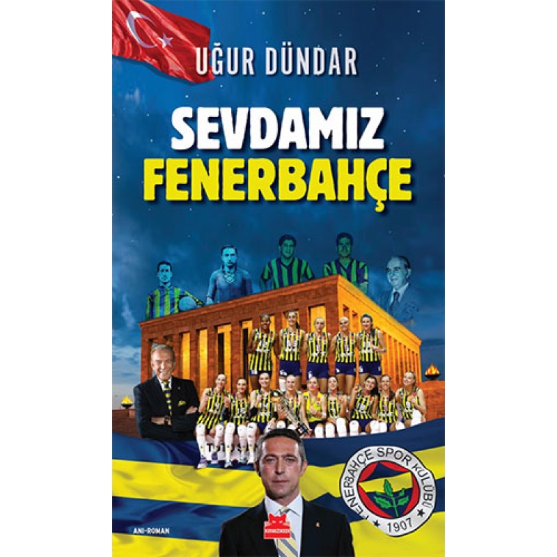Sevdamız Fenerbahçe Sevdamız Fenerbahçe