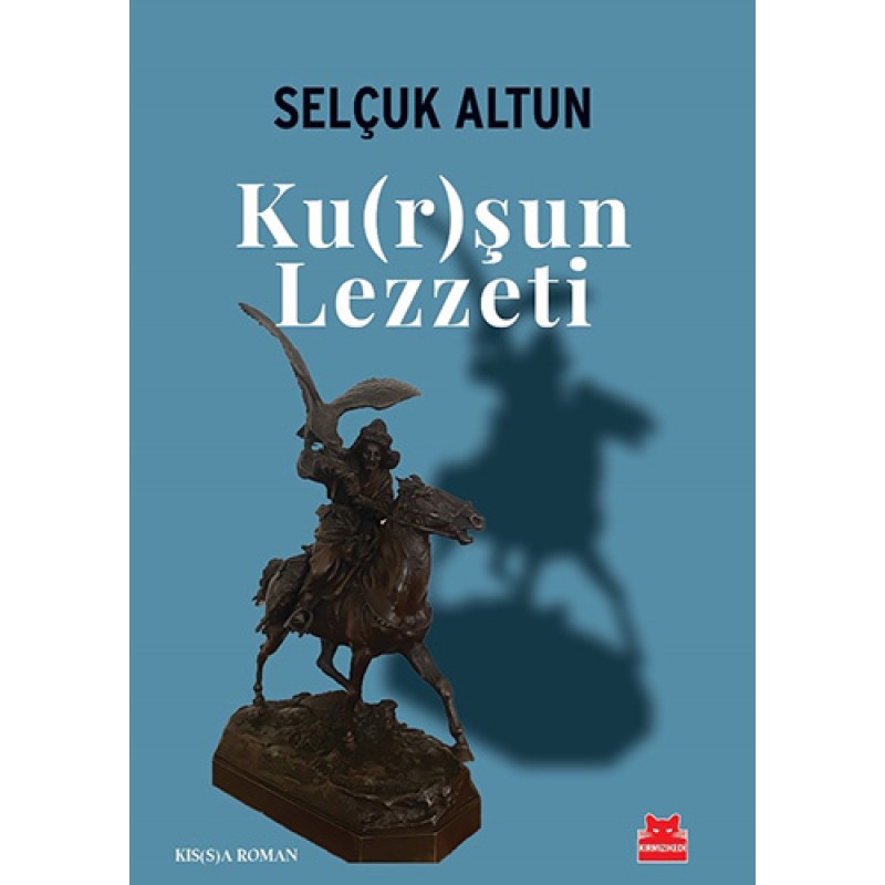 Ku(r)şun Lezzeti Ku(r)şun Lezzeti