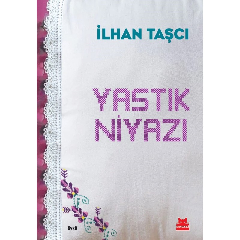 Yastık Niyazı Yastık Niyazı