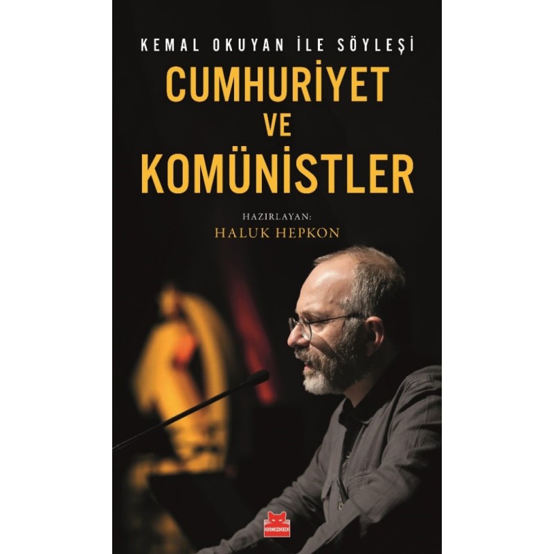 Cumhuriyet ve Komünistler Cumhuriyet ve Komünistler