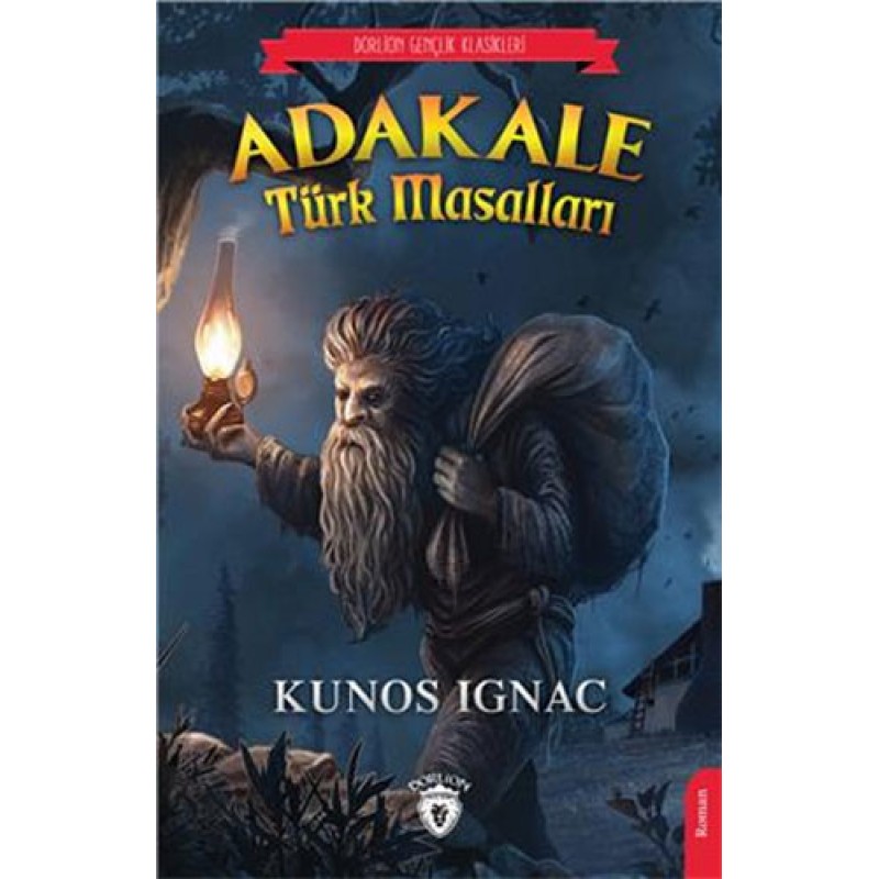 Adakale Türk Masalları Adakale Türk Masalları