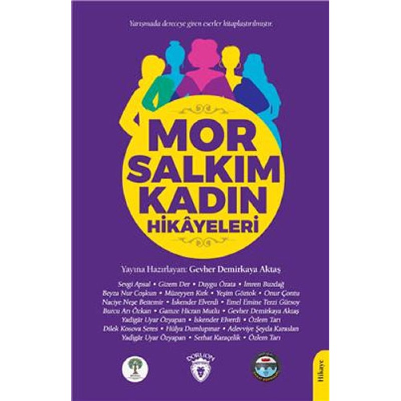 Mor Salkım Kadın Hikayeleri Mor Salkım Kadın Hikayeleri