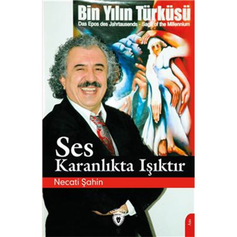 Ses Karanlıkta Işıktır Ses Karanlıkta Işıktır