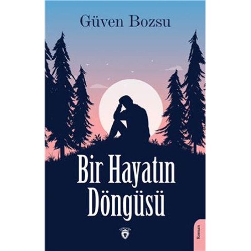 Bir Hayatın Döngüsü Bir Hayatın Döngüsü