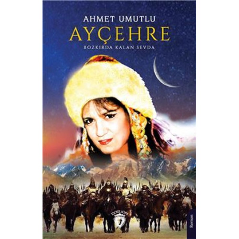 Ayçehre - Bozkırda Kalan Sevda Ayçehre - Bozkırda Kalan Sevda