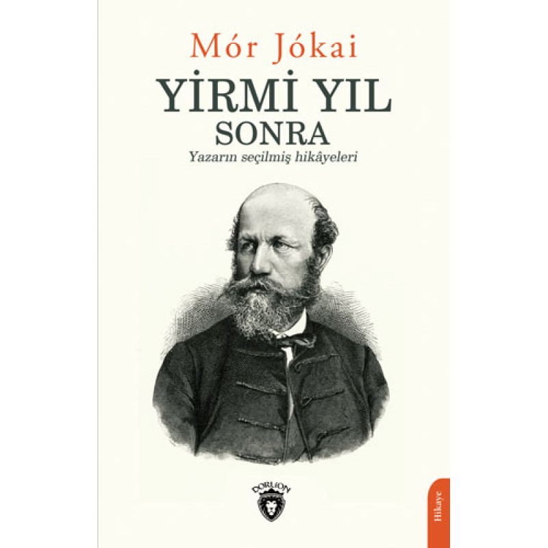 Yirmi Yıl Sonra - Yazarın Seçilmiş Hikayeleri Yirmi Yıl Sonra - Yazarın Seçilmiş Hikayeleri