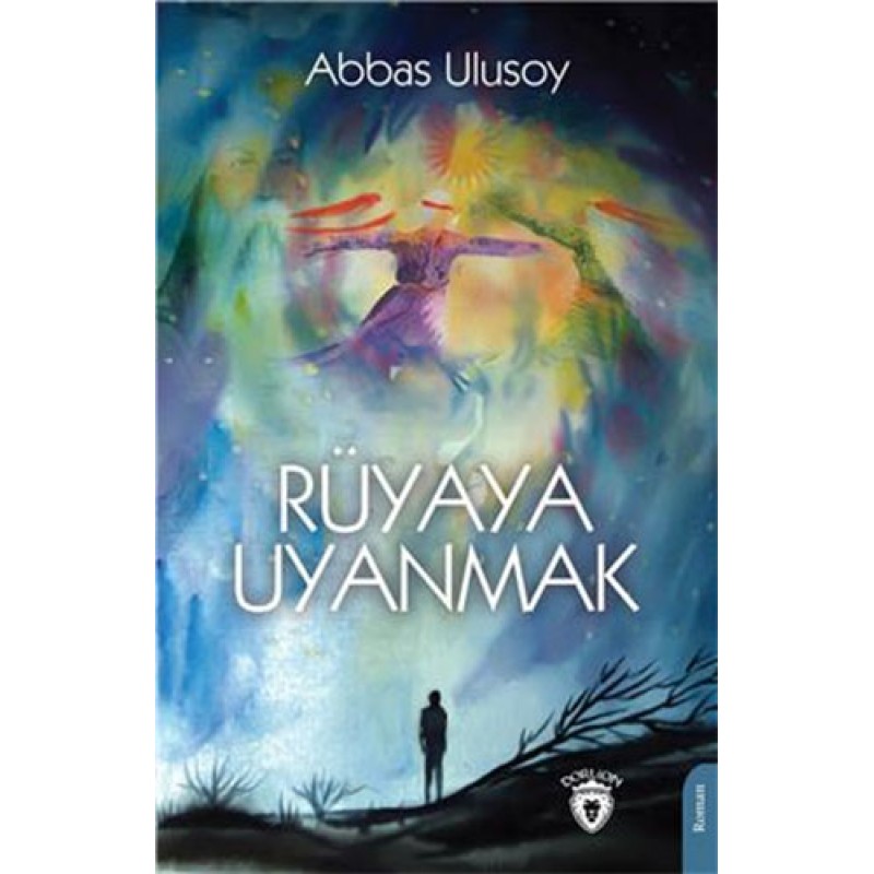 Rüyaya Uyanmak Rüyaya Uyanmak