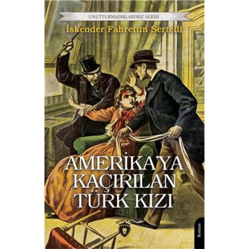 Amerika’ya Kaçırılan Türk Kızı Amerika’ya Kaçırılan Türk Kızı