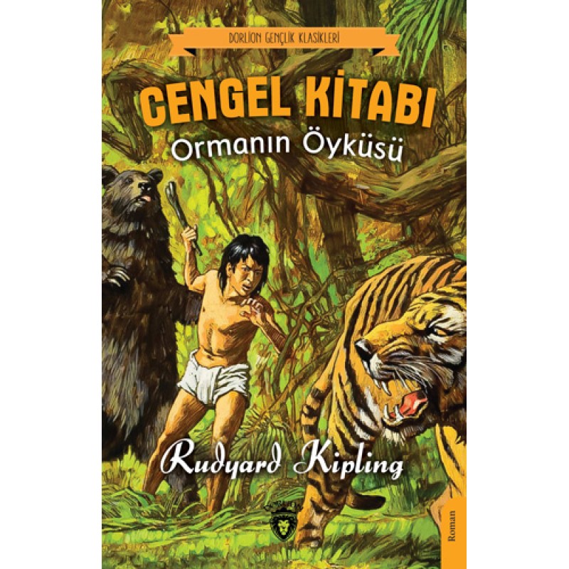 Cengel Kitabı - Ormanın Öyküsü Cengel Kitabı - Ormanın Öyküsü