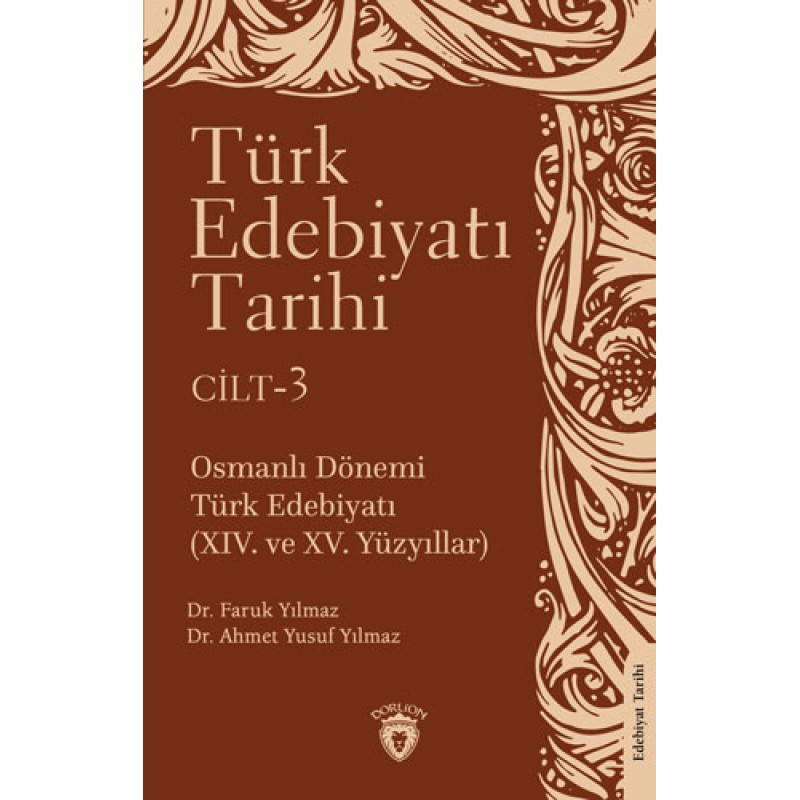 Türk Edebiyatı Tarihi 3. Cilt Türk Edebiyatı Tarihi 3. Cilt