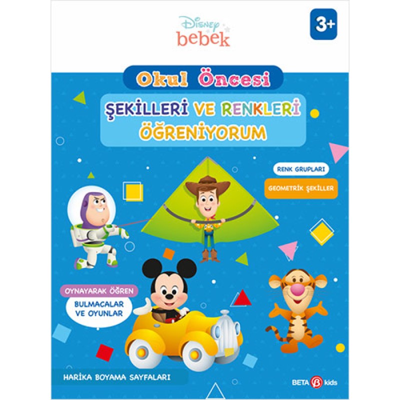 Disney Eğitsel Okul Öncesi Şekilleri ve Renkleri Öğreniyorum Disney Eğitsel Okul Öncesi Şekilleri ve Renkleri Öğreniyorum