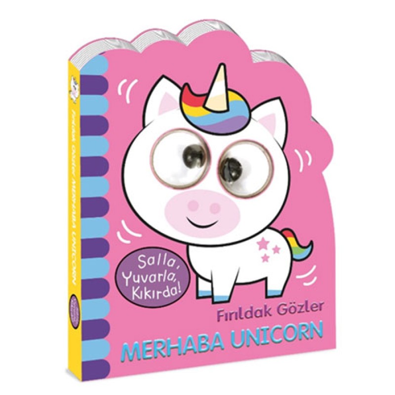 Fırıldak Gözler - Merhaba Unicorn (Ciltli) Fırıldak Gözler - Merhaba Unicorn (Ciltli)