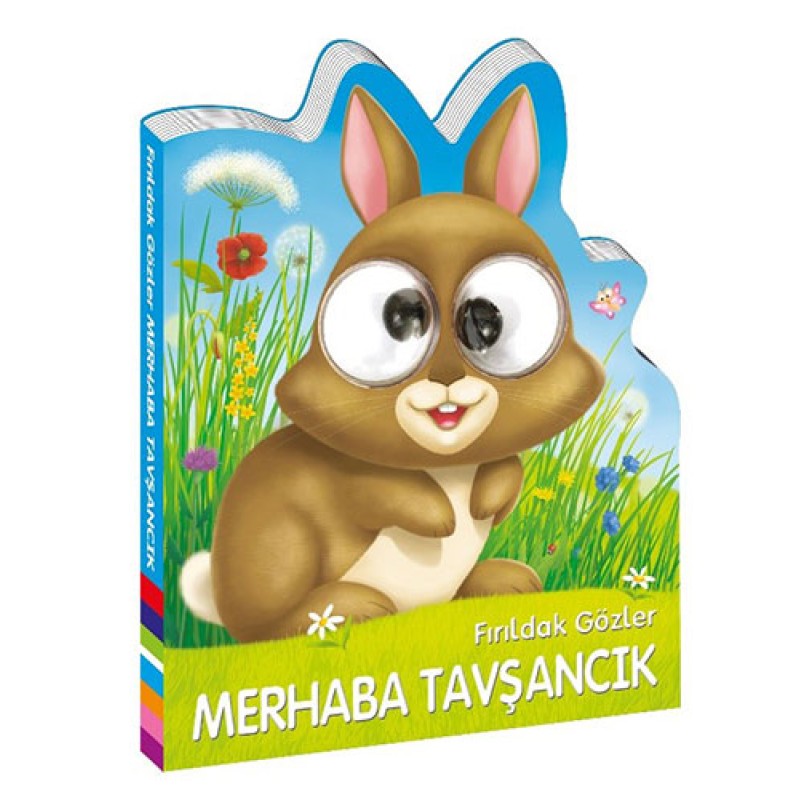 Fırıldak Gözler - Merhaba Tavşancık (Ciltli) Fırıldak Gözler - Merhaba Tavşancık (Ciltli)