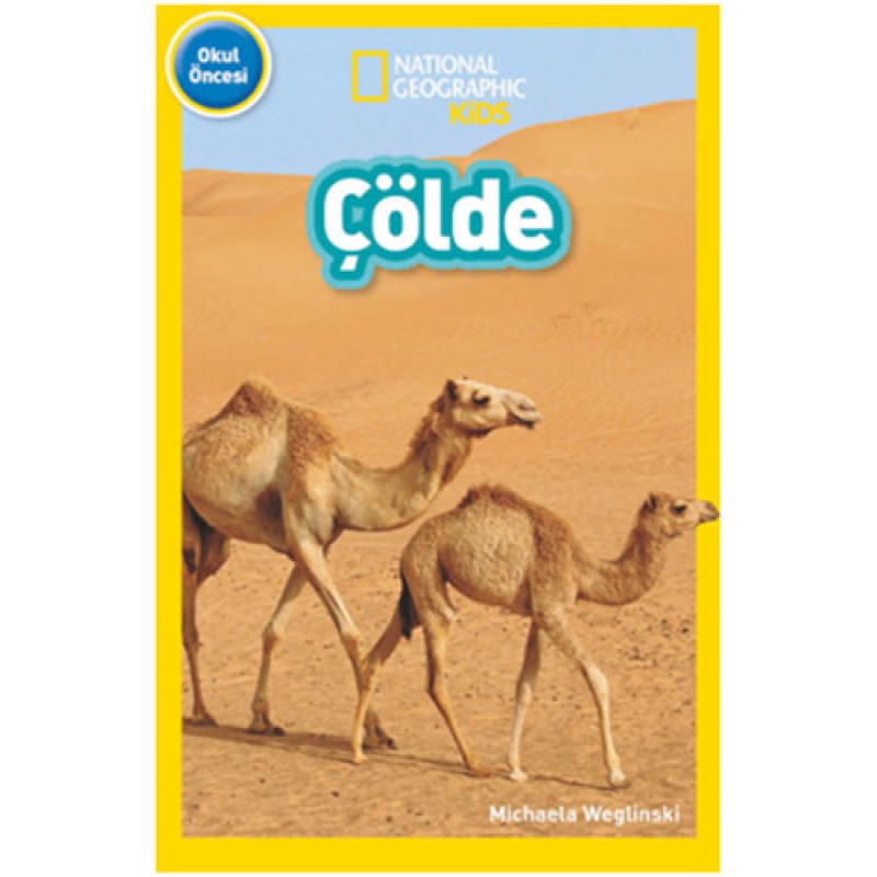 National Geographic Kids - Çölde National Geographic Kids - Çölde