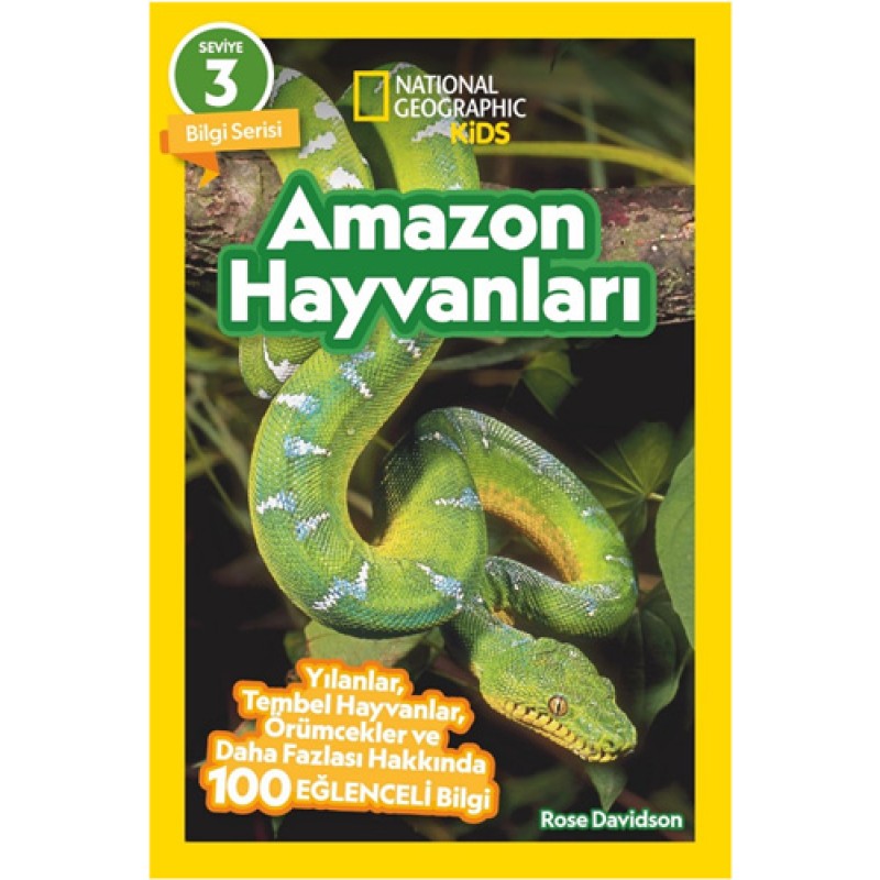 National Geographic Kids - Amazon Hayvanları National Geographic Kids - Amazon Hayvanları