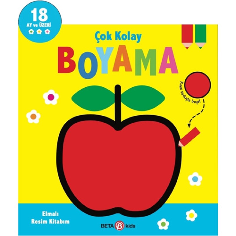 Çok Kolay Boyama - Elmalı Resim Kitabım Çok Kolay Boyama - Elmalı Resim Kitabım