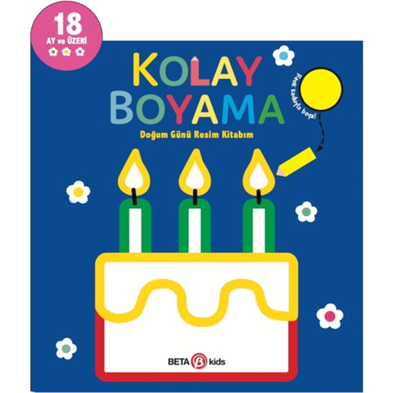 Kolay Boyama - Doğum Günü Resim Kitabım Kolay Boyama - Doğum Günü Resim Kitabım