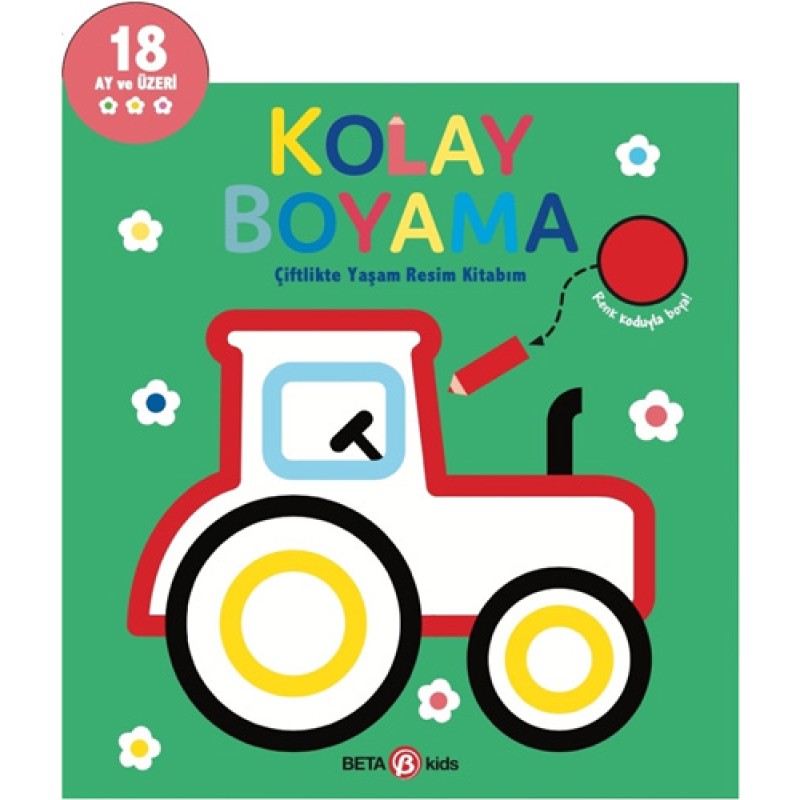 Kolay Boyama - Çiftlikte Yaşam Resim Kitabım Kolay Boyama - Çiftlikte Yaşam Resim Kitabım