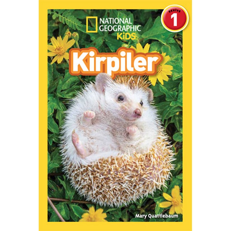 National Geographic Kids Okuma Serisi Seviye 1 - Kirpiler National Geographic Kids Okuma Serisi Seviye 1 - Kirpiler