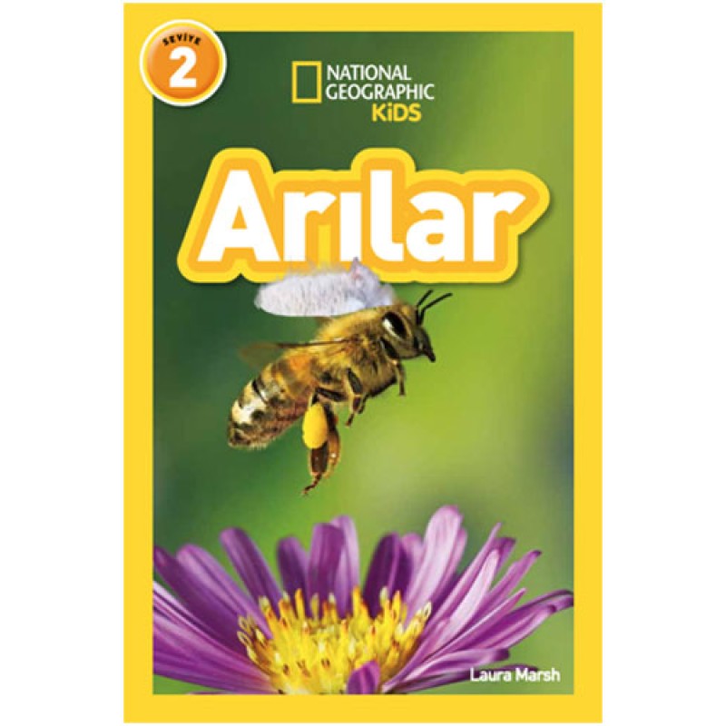 National Geographic Kids Okuma Serisi Seviye 2 - Arılar National Geographic Kids Okuma Serisi Seviye 2 - Arılar