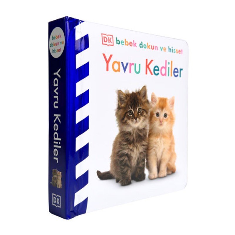Bebek Dokun ve Hisset Serisi - Yavru Kediler (Ciltli) Bebek Dokun ve Hisset Serisi - Yavru Kediler (Ciltli)