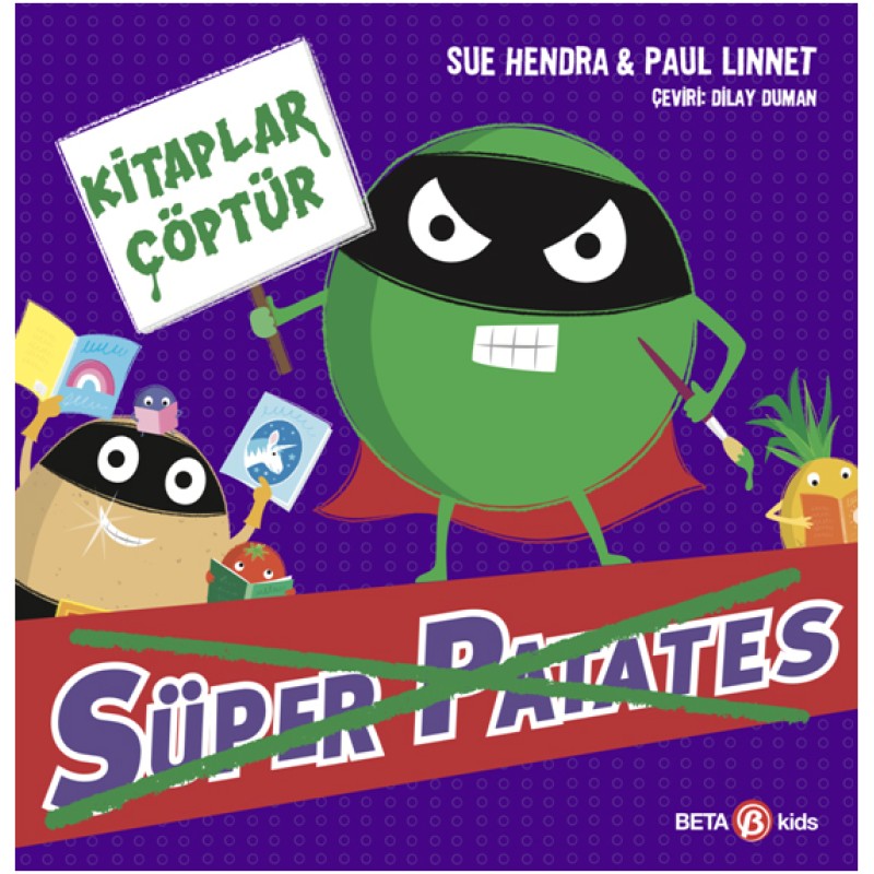 Süper Patates - Kitaplar Çöptür Süper Patates - Kitaplar Çöptür