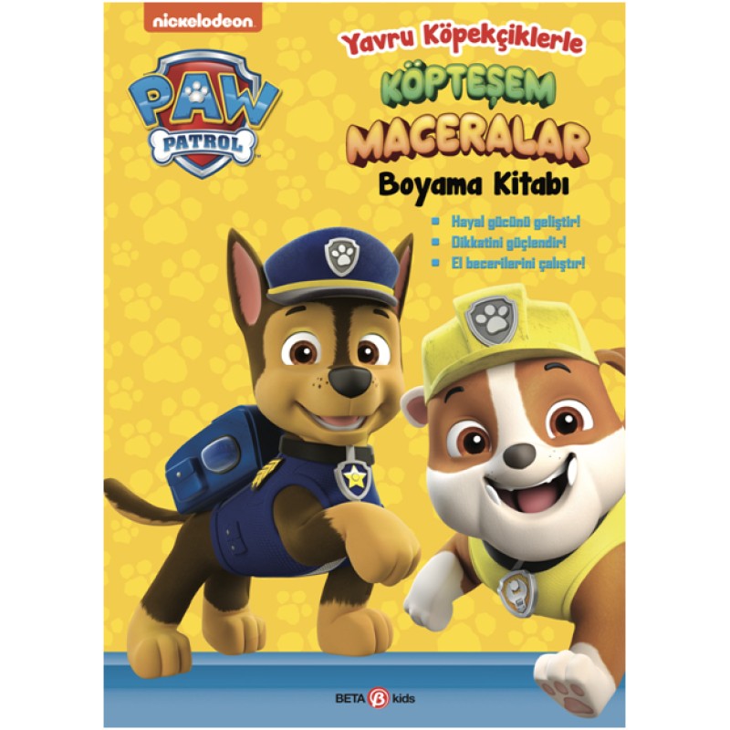 Paw Patrol - Yavru Köpekçiklerle Köpteşem Maceralar Boyama Kitabı Paw Patrol - Yavru Köpekçiklerle Köpteşem Maceralar Boyama Kitabı