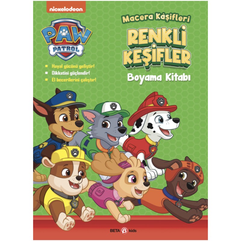 Paw Patrol - Macera Kâşifleri Renkli Keşifler Boyama Kitabı Paw Patrol - Macera Kâşifleri Renkli Keşifler Boyama Kitabı
